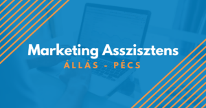 marketing asszisztens állás pécs